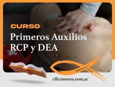 Imagen de un curso de primeros auxilios, RCP (Reanimación Cardiopulmonar) y DEA (Desfibrilador Externo Automático). La imagen muestra a una persona realizando maniobras de RCP sobre un maniquí de entrenamiento. El texto incluye: 'CURSO Primeros Auxilios, RCP y DEA cflcristorey.com.ar'.