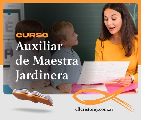 Imagen de un curso titulado 'Curso Auxiliar de Maestra Jardinera'. Aparece una mujer mientras sostiene un papel, acompañada de dos niños que están frente a ella. El fondo incluye una pizarra.