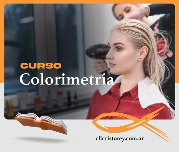 Imagen de un curso de colorimetría. En la imagen aparece una persona cuya cabellera está siendo estilizada mientras un estilista trabaja en el fondo. El texto dice: 'CURSO Colorimetría junto con el sitio web 'cflcristorey.com.ar''.